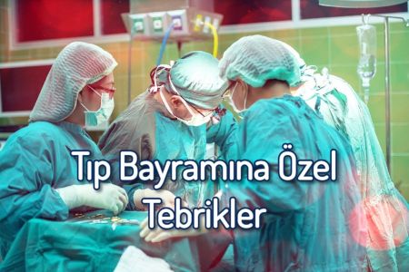 14 Mart Tıp Bayramı Mesajları