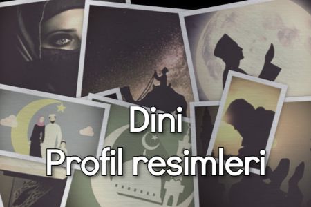 45 En Güzel Dini Profil Resimleri İndir 2022