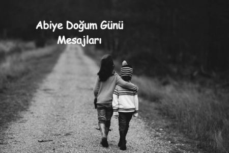 Abiye Doğum Günü Mesajları - Ağabeye En Güzel Doğum Günü Tebrikleri 2023