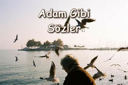 Adam Gibi Sözler