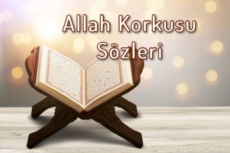 Allah Korkusu ile ilgili sözler