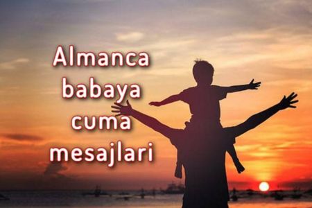 Almanca Babaya Cuma Mesajları