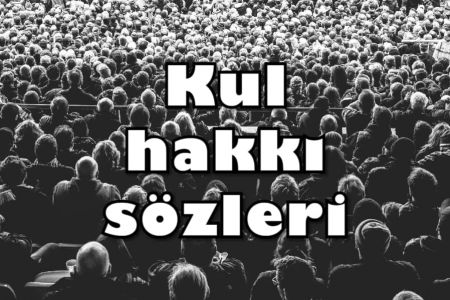 Vicdanın Sesini Dinleyin: Anlamlı ve Güncel Kul Hakkı Sözleri 2025