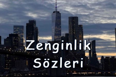 Anlamlı Zenginlik Sözleri