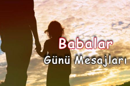 Babalar Günü Mesajları - Whatsapp Durum Babalar Günü Tebrikleri 2023