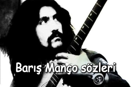 Barış Manço Şarkı sözleri