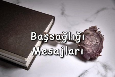 Başsağlığı Mesajları