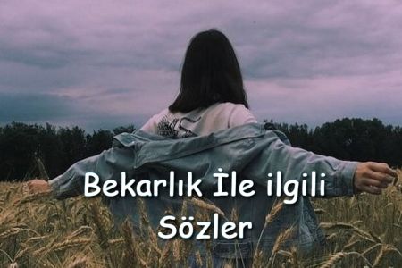 Bekarlık Sözleri