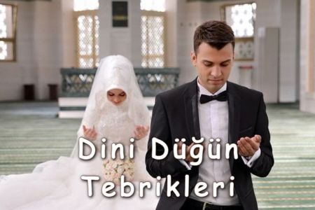 Dini (islami) Düğün Tebrik ve Duaları