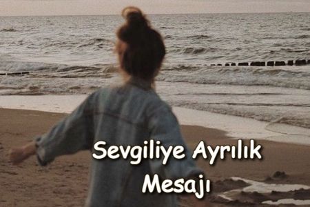 Duygusal Ayrılık Mesajları