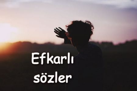 Efkarlı sözler 2023