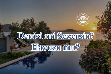 Eğlence Anlayışına Göre Denizi mi Seversin Havuzu mu?