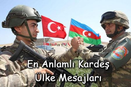 En Anlamlı Kardeş Ülke Mesajları