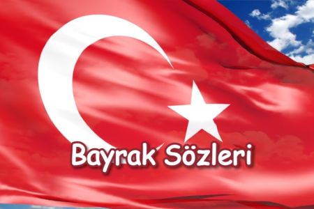 En Güzel Bayrak Sözleri 2022