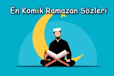 En Komik Ramazan Sözleri 2022