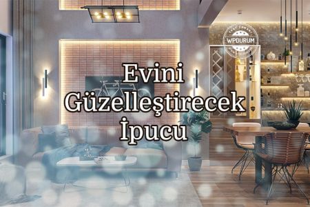 Evini Güzelleştirecek İpucu Bu Testin Sonunda!