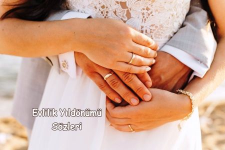 Evlilik Yıldönümü Sözleri