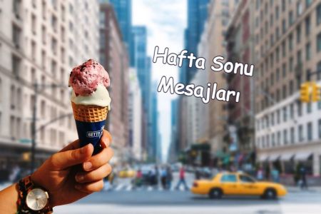 En Güzel Hafta Sonu Mesajları