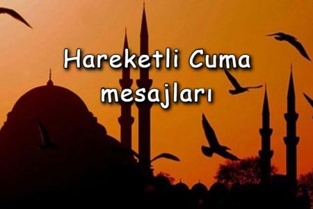 Hareketli Cuma mesajları