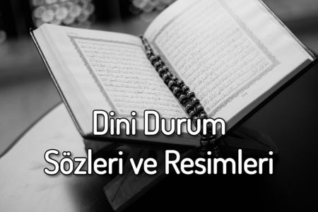 İslami Dini Sözler - Dini Durum Resimleri 2023