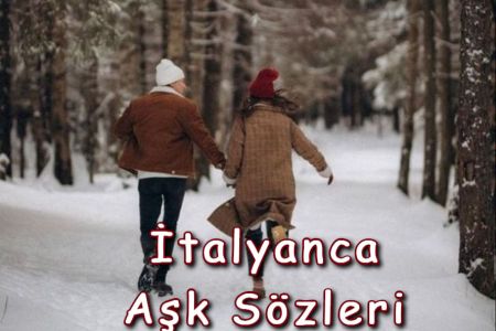 İtalyanca Aşk Sözleri