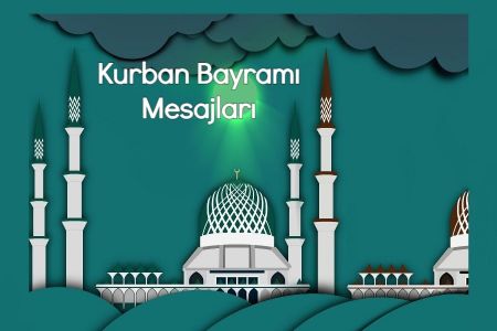 En Güzel Kurban Bayramı Mesajları 2022