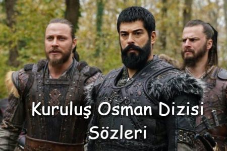 Kuruluş Osman Dizisi Sözleri