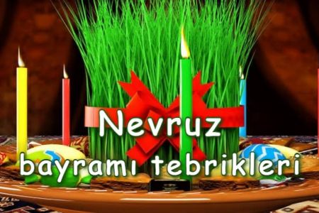 Nevruz bayramı tebrikleri