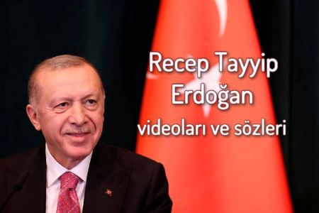 Recep Tayyip Erdoğan Videoları Ve Cumhurbaşkanı Erdoğandan Etkili Sözler 2022