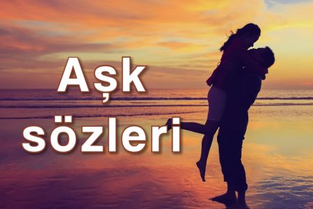 Romantik aşk sözleri