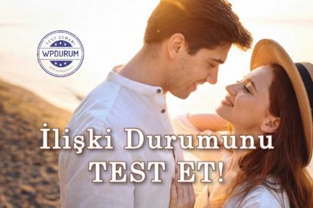 Sevgilinle İlişkiniz Nasıl?