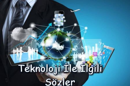 Teknoloji İle İlgili Sözler