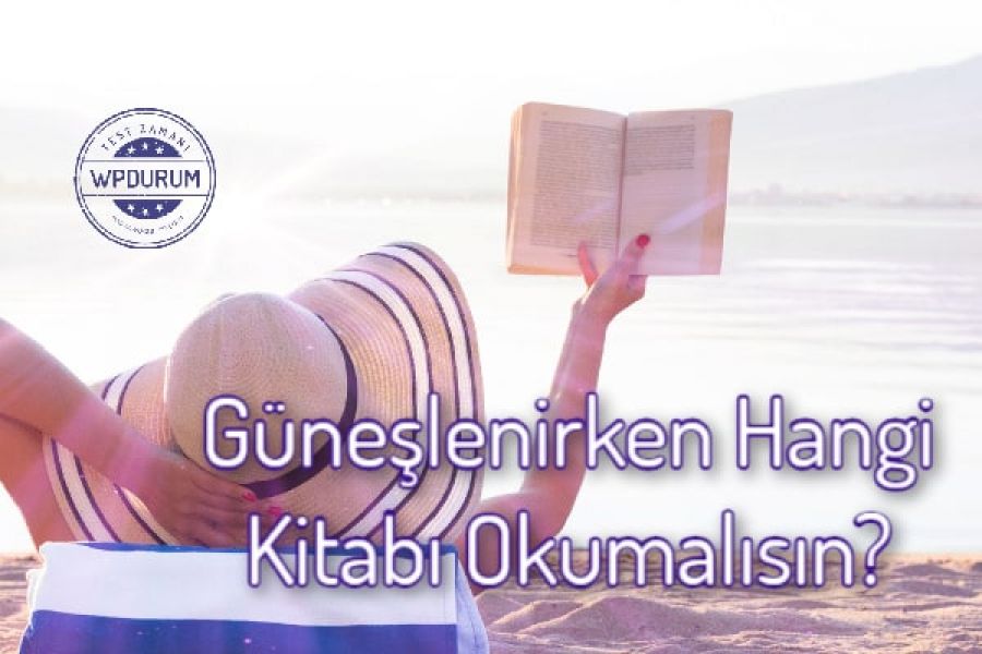 Güneşlenirken Hangi Kitabı Okumalısın?