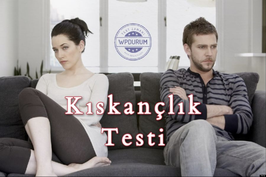 Kıskanç mısın? Ne Kadar Kıskanç Olduğunu Test Et!