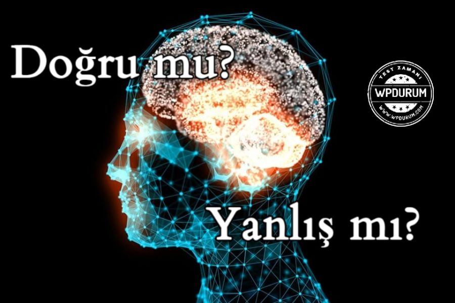 Zekanı Test Et! İnanıyor musun Yoksa İnanmıyor musun?