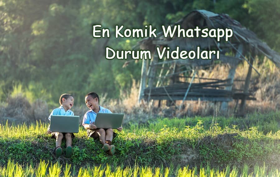 12 En Komik Whatsapp Durum Videoları 2021