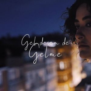 Melek Mosso-Gel Desem De Gelme img