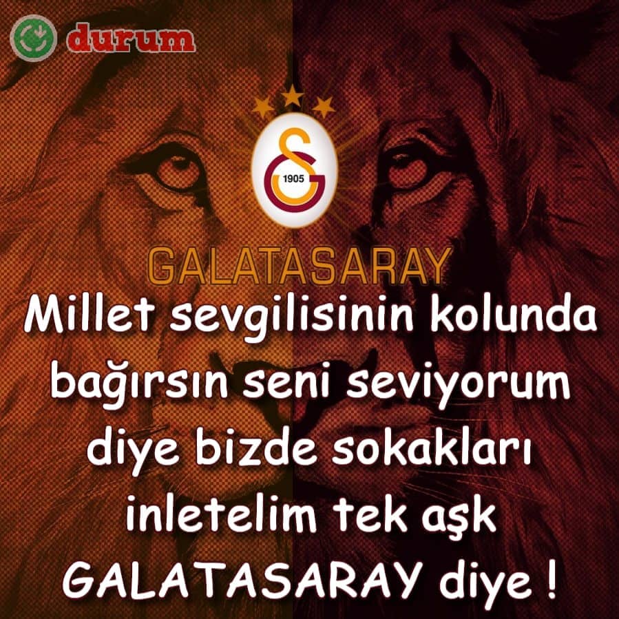 Galatasaray İle İlgili Sözler