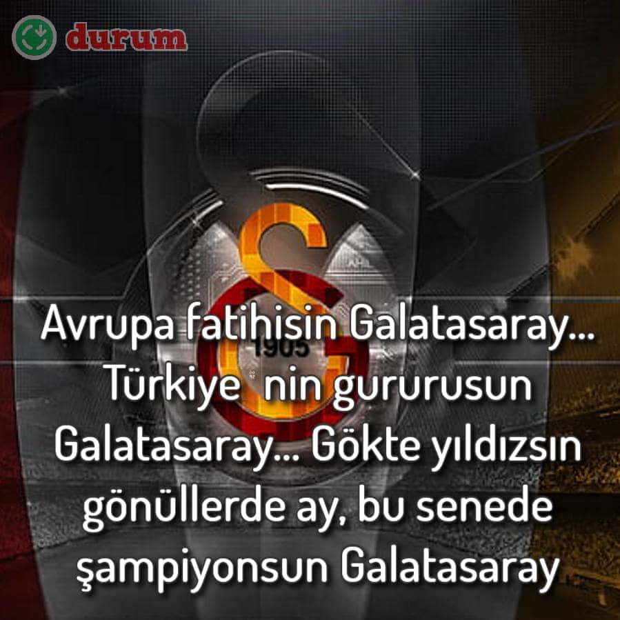 Galatasaray İle İlgili Sözler