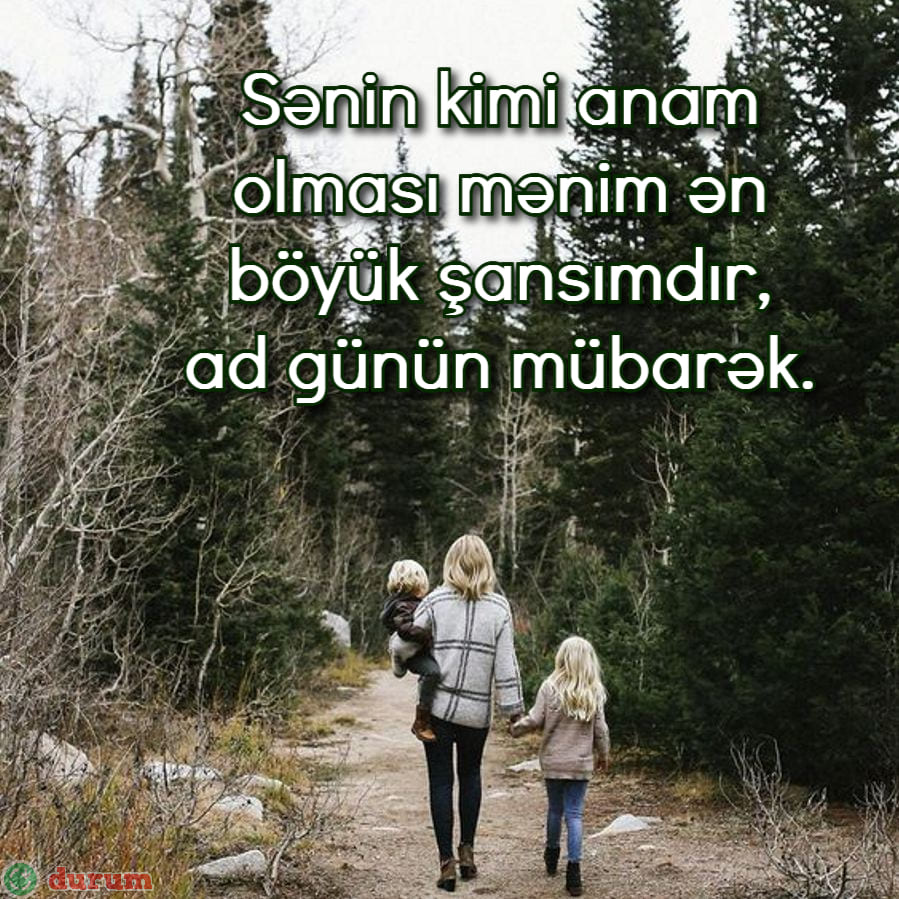 Anneye dogum gunu mesaji Azerice