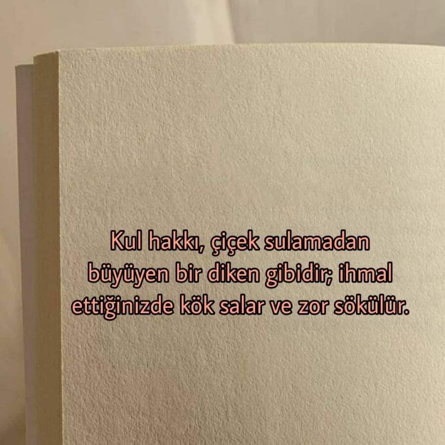Vicdanın Sesini Dinleyin: Anlamlı ve Güncel Kul Hakkı Sözleri 2025