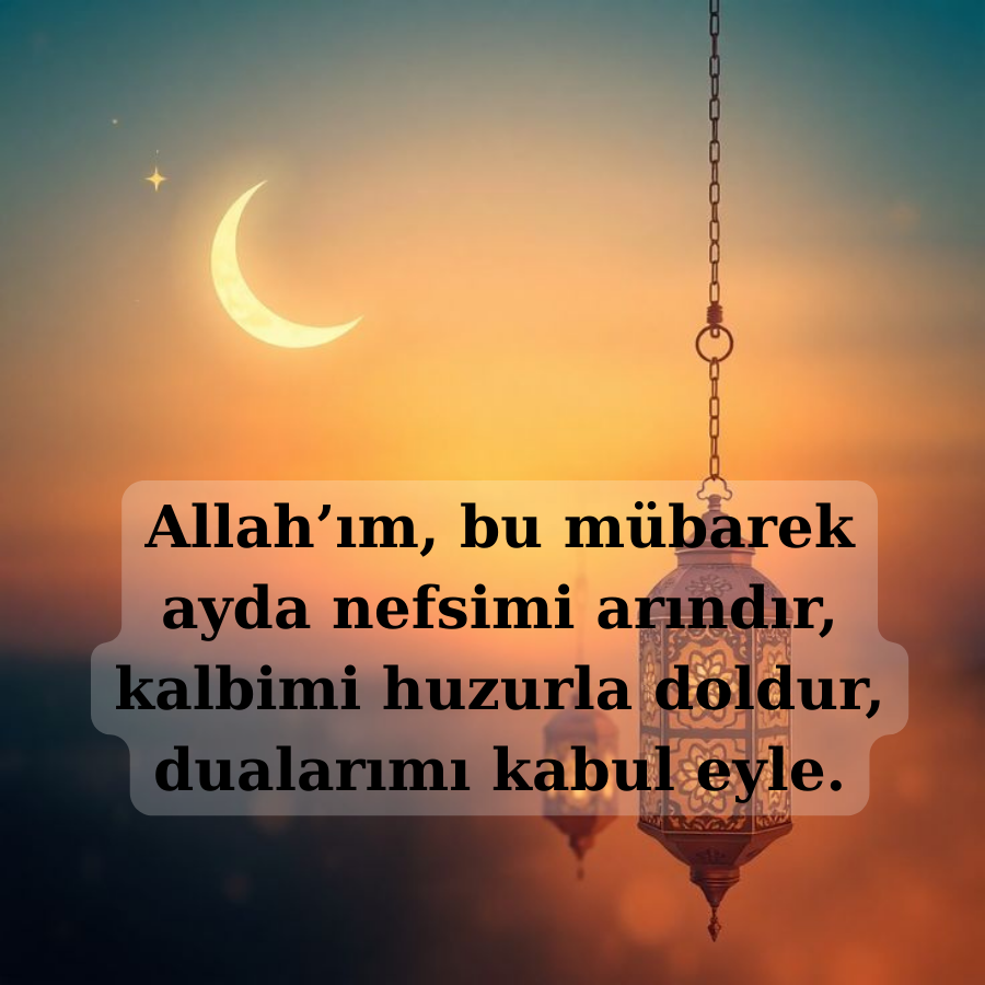 Ramazan'da Günün Duası 2025 - Her Güne Bir Dua