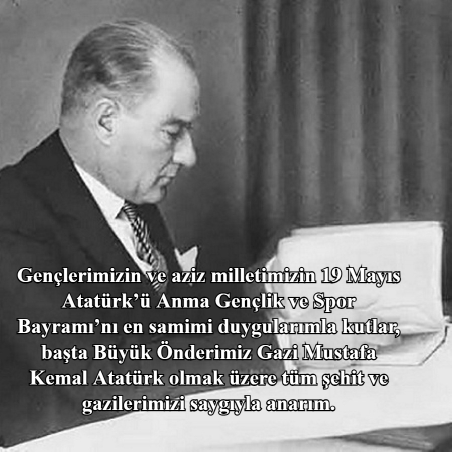 19 Mayıs Atatürk’ü Anma Gençlik ve Spor Bayramı