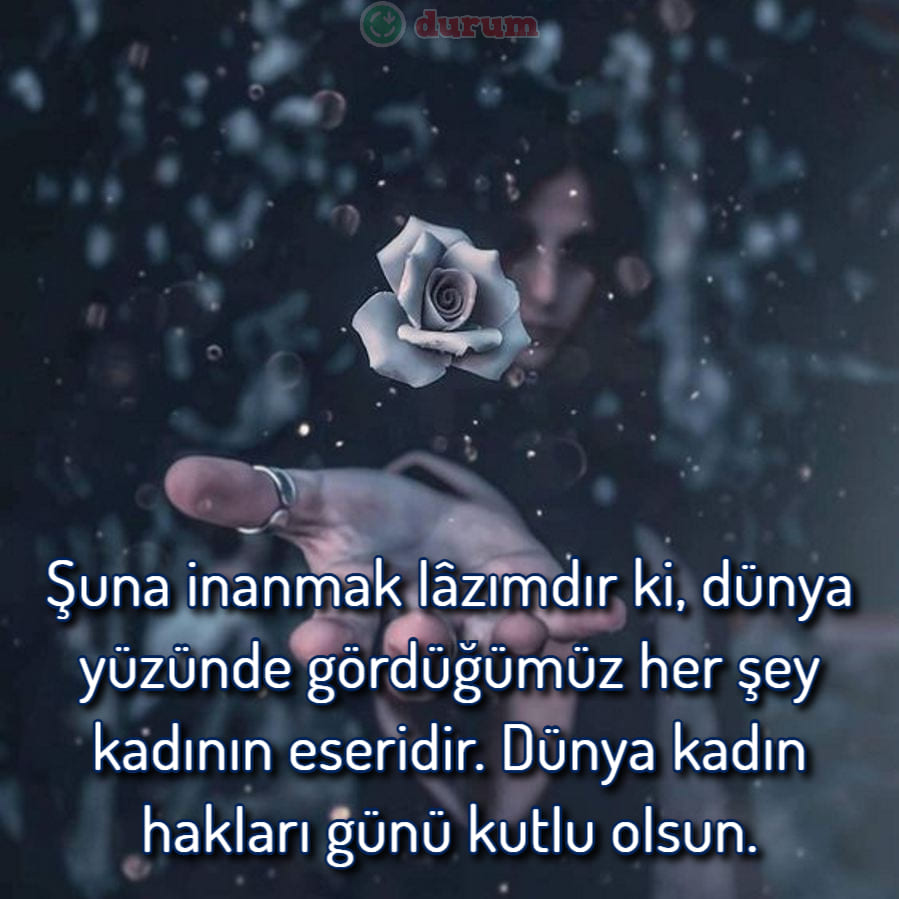 5 Aralık Dünya Kadın Hakları Günü sozleri resimli