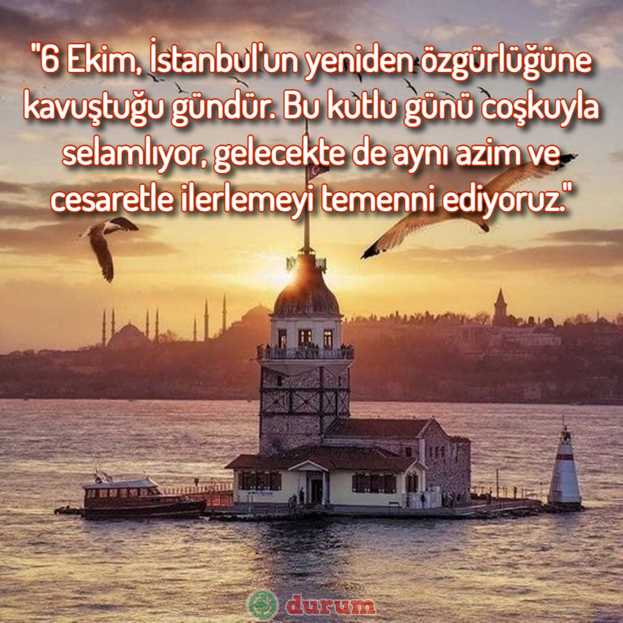 6 Ekim İstanbul'un Kurtuluşu Mesajları resimli