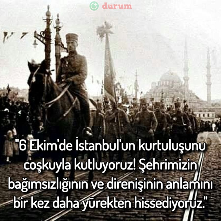 6 Ekim İstanbul'un Kurtuluşu Mesajları yeni