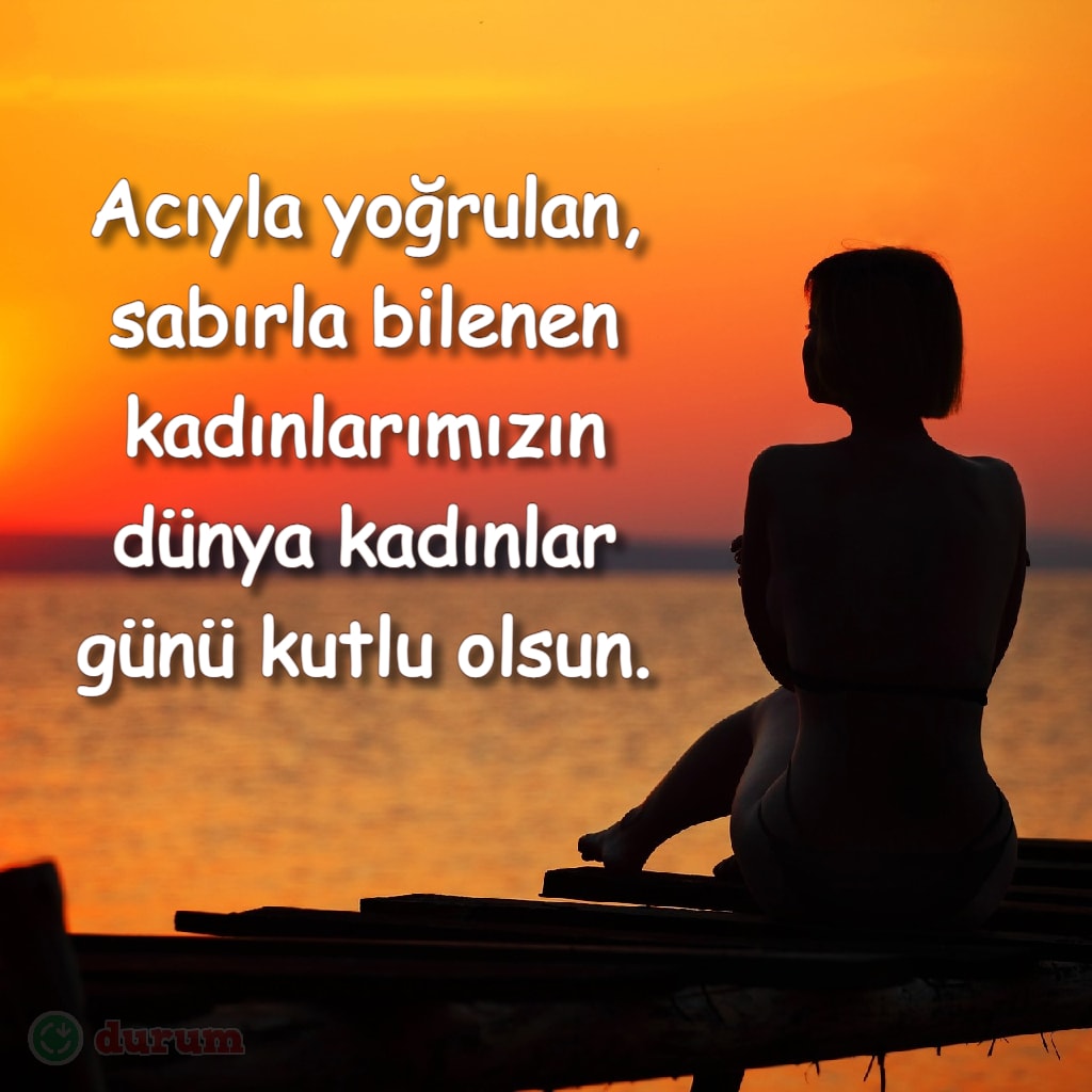 8 Mart sözleri