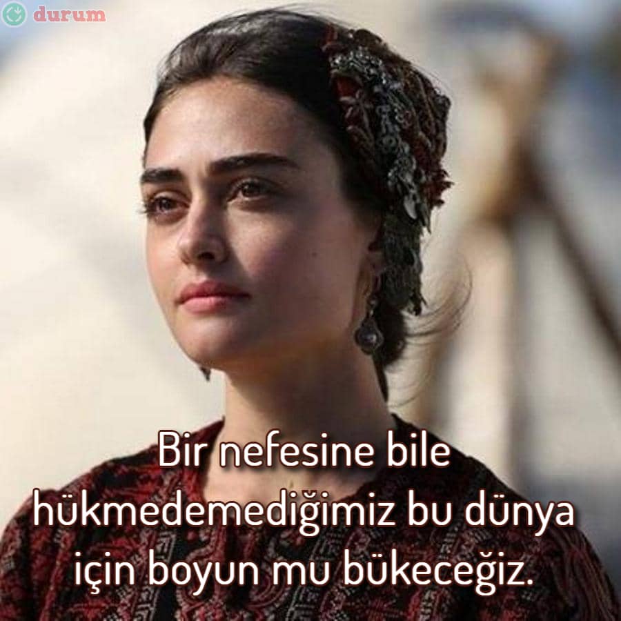 Akılda Kalan Diriliş Sözleri