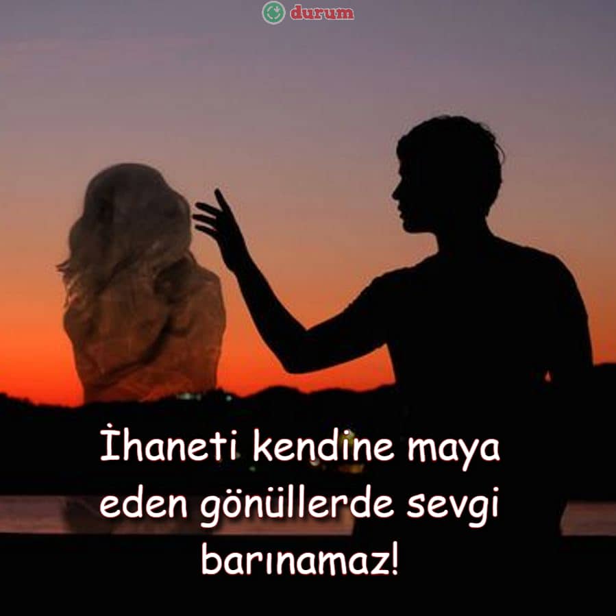 Aldatma ve İhanet Sözleri