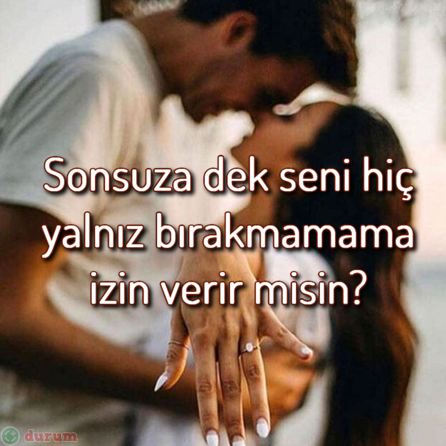 Anlamlı Evlilik Teklifi Sözleri
